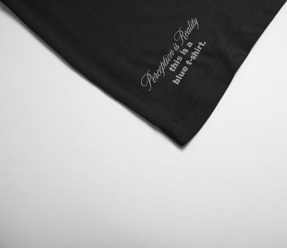 Perception Is Reality Tee (Gray)